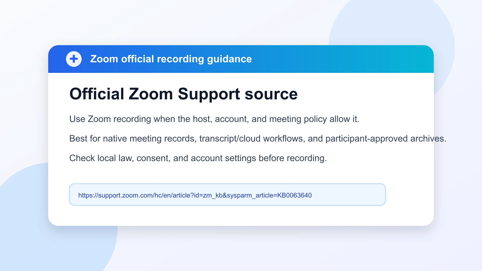Official Zoom Support source card for meeting recording guidance