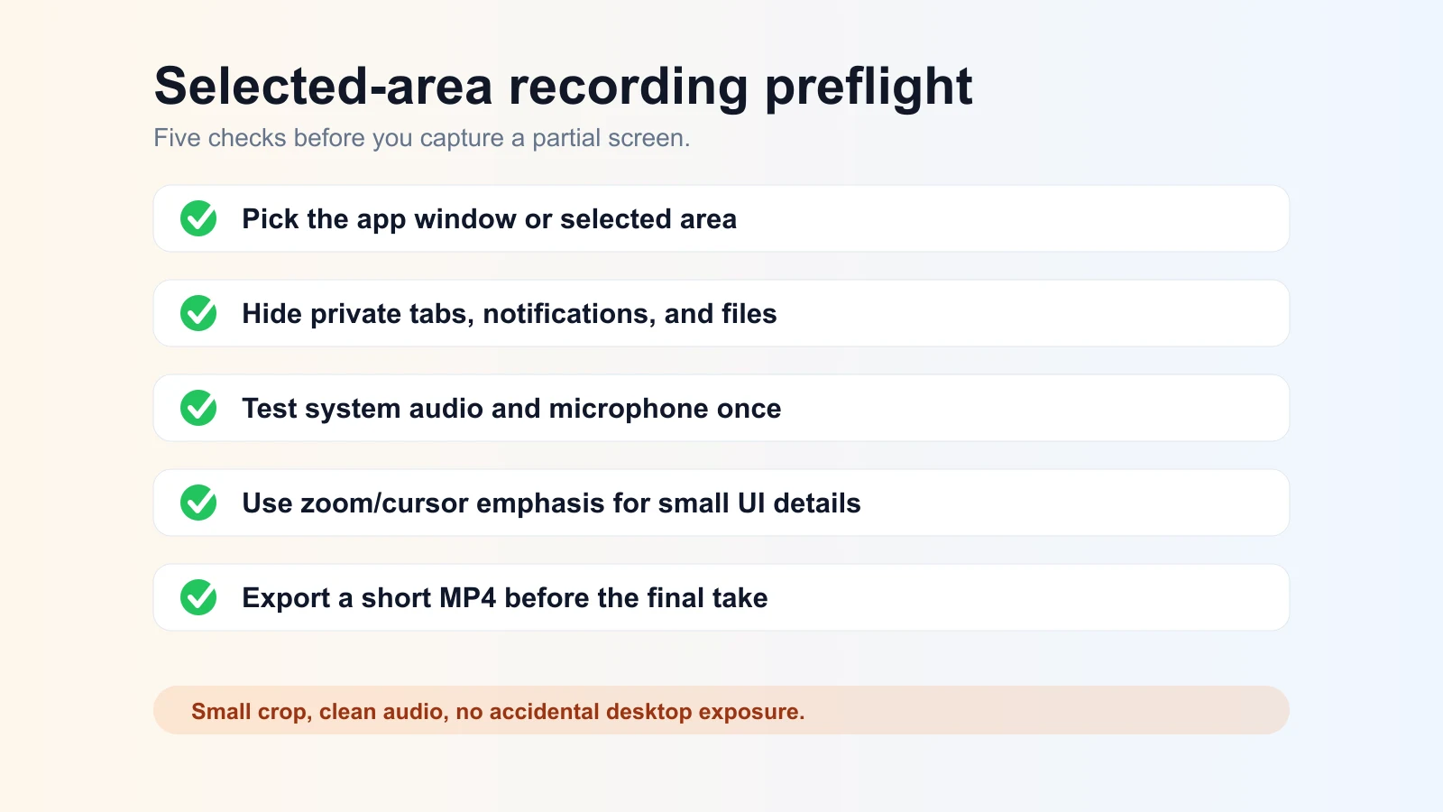 Checklist for preparing a selected-area screen recording without exposing private desktop content